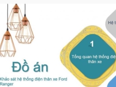 File đồ án khảo sát hệ thống điện thân xe ford ranger wildtrack