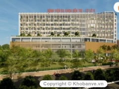 Revit - thiết kế bệnh viện đa khoa 450 giường 11 tầng - model kiến trúc mẫu chữa cháy - tkcs