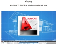 Thư viện Giáo trình hướng dẫn AUtocad Cơ bản đến nâng cao thủ thuật nhanh