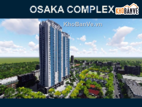 Bản vẽ dự án chung cư 35 tầng,thiết kế chung cư Osaka coplex,dự án chung cư 35 tầng