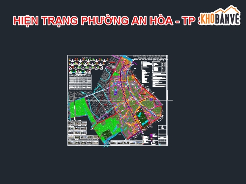 hiện trạng chi tiết,hiện trạng phường An Hòa,hiện trạng phường An Hòa TP Sa Đéc,bản vẽ phường An Hòa,hiện trạng TP Sa Đéc,bản vẽ An Hòa TP Sa Đéc