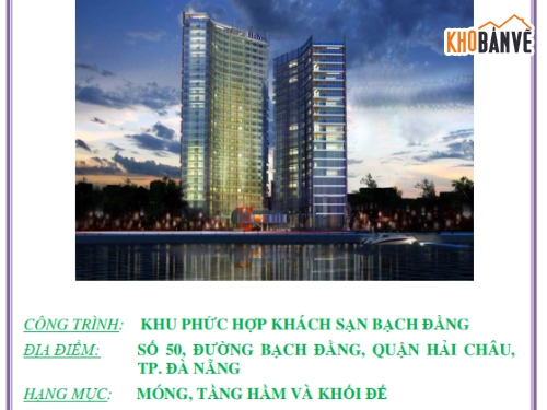 Biện pháp thi công khách sạn,biện pháp thi công tầng hầm,thi công tầng hầm nhà cao tầng,móng tầng hầm khối đế,tầng hầm khách sạn,sàn thao tác