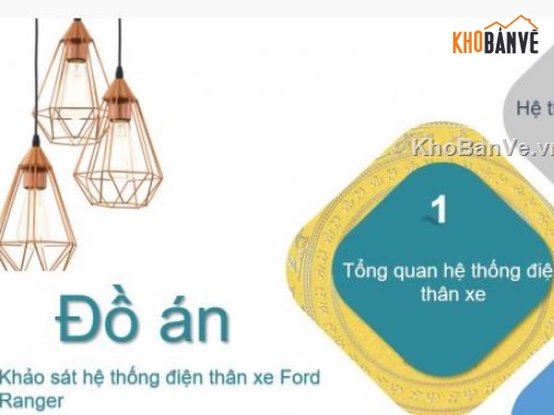 hệ thống điện,xe điện,Đồ án,hệ thống điện thân xe Ford Ranger