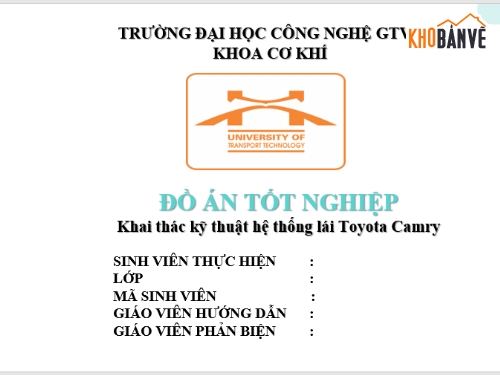 Khai thác kĩ thuật hệ thống lái TOYOTA CAMRY,HỆ THỐNG LÁI TOYOTA CAMRY,ĐỒ ÁN TỐT NGHIỆP TOYOTA CAMRY,BẢN VẼ CAD TOYOTA CAMRY