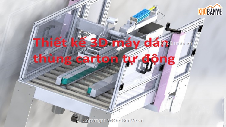 Thiết kế 3d,máy dán thùng carton tự động,3D máy dán thùng carton tự động