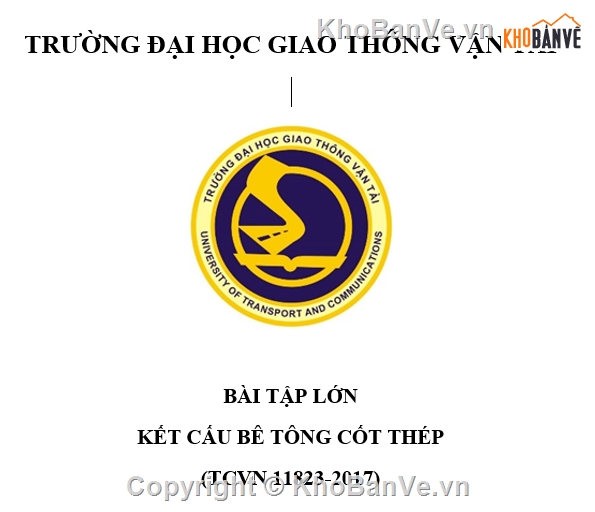 ĐỒ ÁN BÊ TÔNG CỐT THÉP,BÀI TẬP LỚN BÊ TÔNG CỐT THÉP,BÊ TÔNG CỐT THÉP TRƯỜNG GTVT