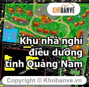 Bản vẽ autocad,khu nghỉ dưỡng,bản đồ quy hoạch,khu nhà nghỉ Quảng Nam,hotel tỉnh quảng nam