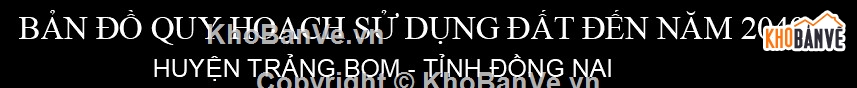 Quy hoạch,Quy hoạch giao thông,file cad quy hoạch,quy hoạch trảng bom